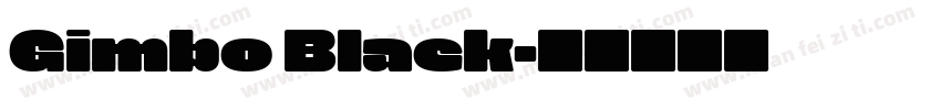 Gimbo Black字体转换